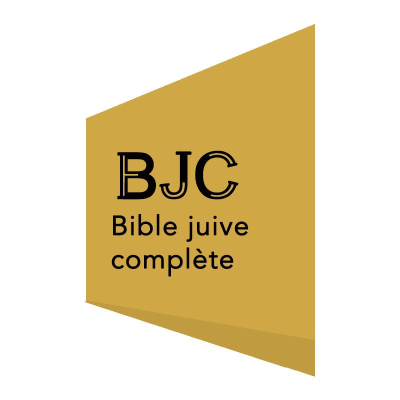 BIBLE JUIVE COMPLÈTE (BJC)