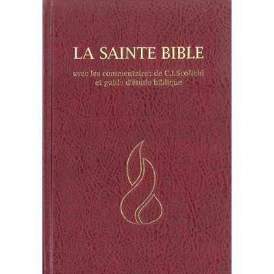 La Sainte Bible Scofield - Version Nouvelle Édition de Genève (NEG) - Avec les Commentaires de C. I. Scofield et Guide d’Étude Biblique. Couverture Rigide Bourgogne , Tranche Blanche La Sainte Bible Scofield - Version Nouvelle Édition de Genève (NEG) - Avec les Commentaires de C. I. Scofield et Guide d’Étude Biblique. Couverture Rigide Bourgogne , Tranche Blanche