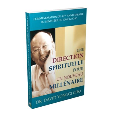 Une Direction Spirituelle Pour Un Nouveau Millénaire