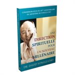 Une Direction Spirituelle Pour Un Nouveau Millénaire