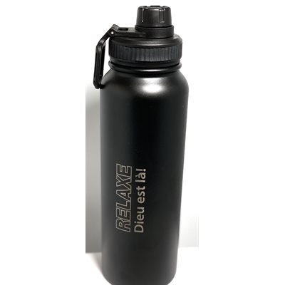 'Bouteille en Acier Inoxydable 32 Oz - Relaxe Dieu est là (Double paroi)