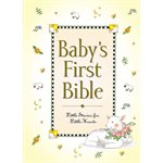 Baby's First Bible: Little Stories for Little Hearts
