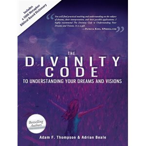 Divinity Code To Understanding Your Dreams And Visions 