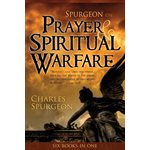Spurgeon on Prayer & Spiritual Warfare