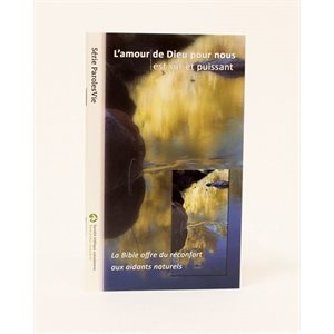 L'Amour de Dieu pour Nous est sûr et puissant