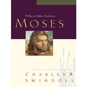 Moses: A Man of Selfless Dedication