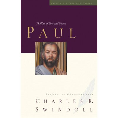 Paul: A Man of Grace and Grit