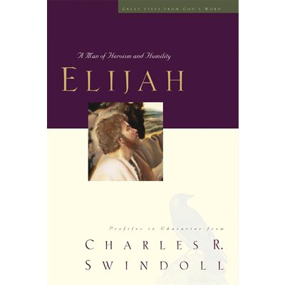 Elijah: A Man of Heroism and Humility