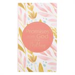 Promises from God for Mothers (Pink and Green Softcover Promise Book)