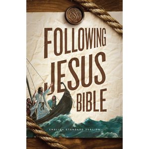 ESV Following Jesus Bible - Hardcover