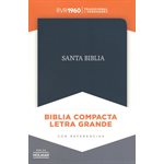Biblia Compacta RVR 1960 Letra Grande, Piel Fab. Negra, Ind. (RVR 1960 Large-Print Compact Bible, Bon. Leather, Black, I.)