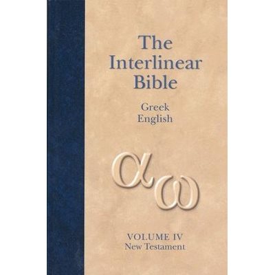 The Interlinear Greek-English New Testament