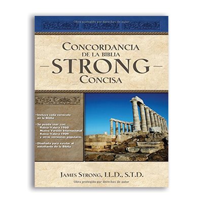 Concordancia de la Biblia Strong Concisa Concordancia de la Biblia Strong Concisa