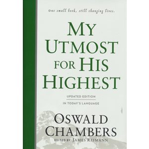 My Utmost for His Highest - Updated Edition