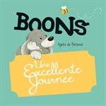 Boons – Une excellente journée