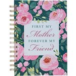 First My Mother Wirebound Journal, Pink & Green