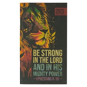 2025 Small Daily Planner - Strong In The Lord Ephesians 6:10