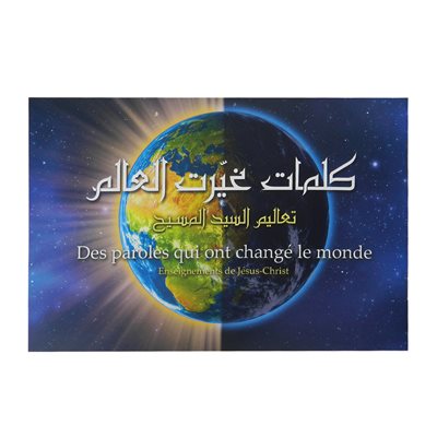 Des Paroles Qui Ont Changé le Monde - Français / Arabe (Enseignements de Jesus-Christ, les Béatitudes)