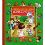 À la rencontre de Jésus - Cherche et trouve !