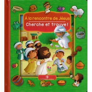 À la rencontre de Jésus - Cherche et trouve !