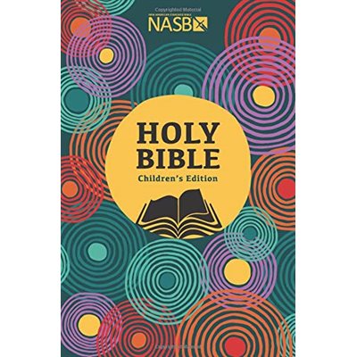 NASB Holy Bible Children's Edition