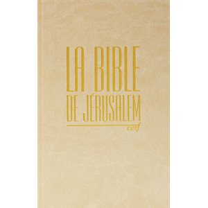 La Bible de Jérusalem - Compacte, couverture rigide beige, tranche dorée