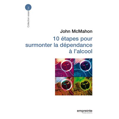 10 Étapes Pour Surmonter La Dépendance À L'alcool