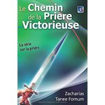 Le Chemin de la Priére Victorieuse