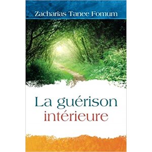 La Guérison Intérieure