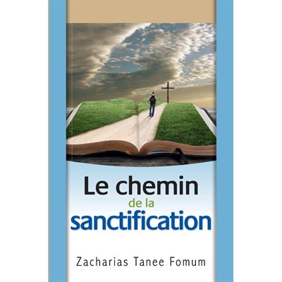 Le Chemin de la Sanctification