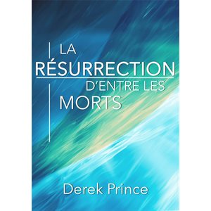 La resurrection d'entre les morts