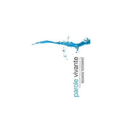 Parole Vivante - Nouveau Testament, Souple Parole Vivante - Nouveau Testament, Souple