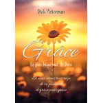 Grâce - Le plus beau mot de Dieu