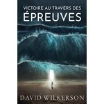 Victoire Au Travers Des Épreuves