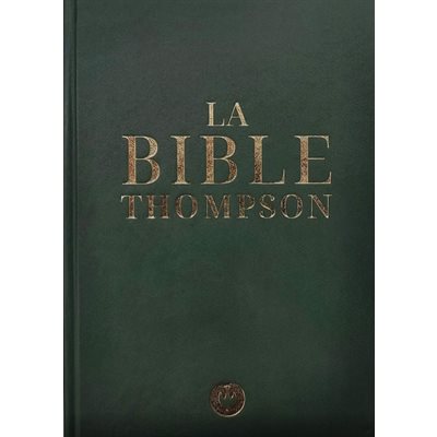 Bible Thompson Rigide verte avec onglets (Version La Colombe)