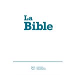 La Bible Segond 21 (S21) Compacte