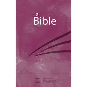 La Bible. Version Segond 21 (S21) Couverture rigide rose violette prune