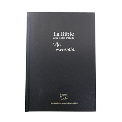 Bible Segond 21 (S21) Avec Notes D’étude Vie Nouvelle - Couverture ...