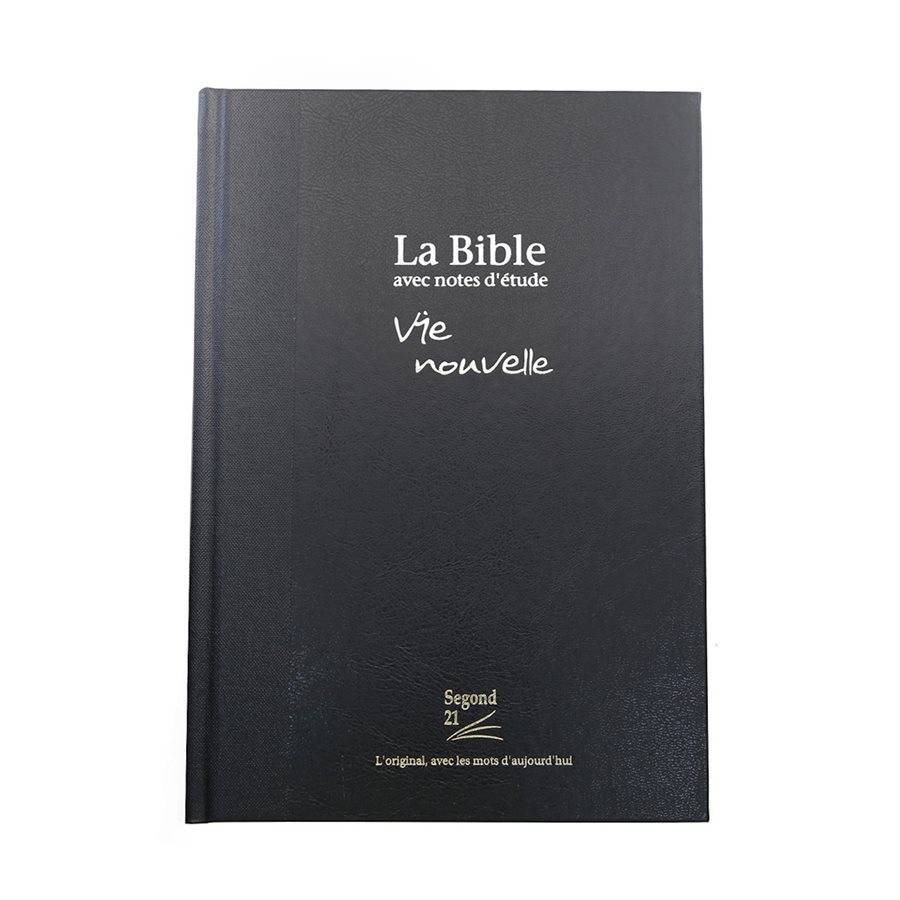 Bible Segond 21 (S21) Avec Notes D’étude Vie Nouvelle - Couverture ...