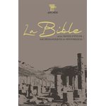 La Bible Segond 21 avec Notes d’Étude Archéologiques et Historiques (Couverture souple taupe luxe)