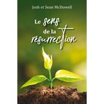 Le sens de la résurrection