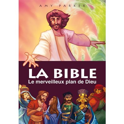 BIBLE - LE MERVEILLEUX PLAN DE DIEU