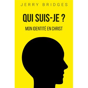 Qui suis-je ? Mon identité en Christ