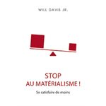 Stop au Matérialisme !