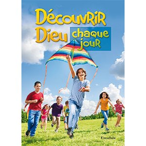 Découvrir Dieu Chaque Jour