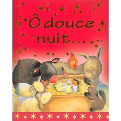 Ô douce nuit...  Ô douce nuit...