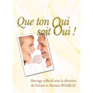 Que Ton Oui Soit Oui !