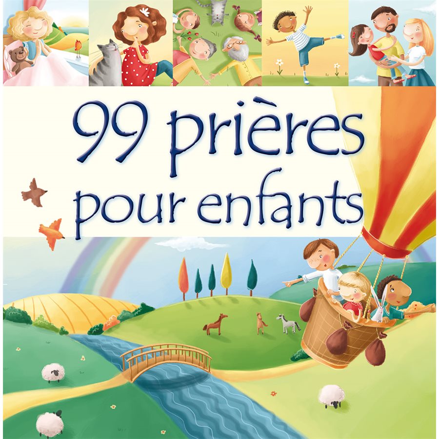 99 Prières Pour Enfants