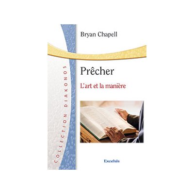 Prêcher - L’art et la manière