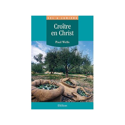 Croître en Christ